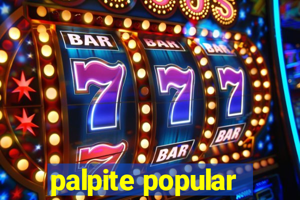 palpite popular